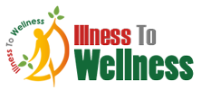 Illness To Wellness